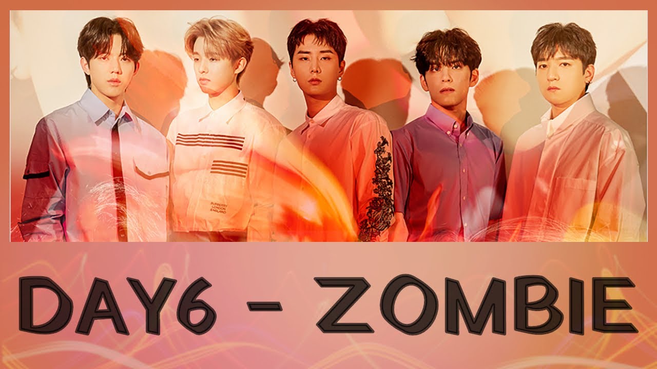 day6 zombie youtube day6 zombie youtube