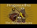 Ragasudha the raaga kalyani  happenings creative abhinand m nair