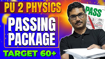2nd PUC Physics Passing Package - Complete Physics Revision | All Important PU 2 Questions Covered