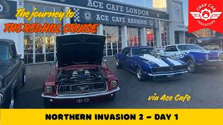 The Northern Invasion - Redhill Cruise via Ace Cafe Part 1