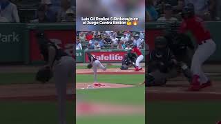 Luis Gil Lanzó 3 Entradas Realizando 6 Strikeouts Contra Boston👏🔥 #mlb #baseball #beisbol #sports