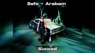 Sefo - Arabam (Slowed) Resimi