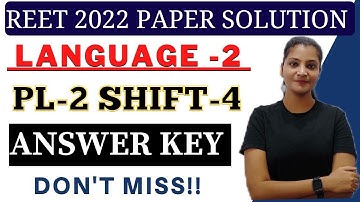 REET2022 || Answer Key Language 2 || PL-2 Shift- 4 || #reetanswerkey #reet2022 #reet #reet2022