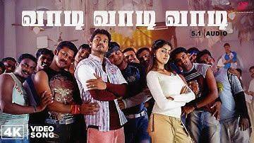 Vaadi Vaadi - 4K Video Song 5.1 | Sachein Movie Songs | Vijay | Genelia | Devi Sri Prasad