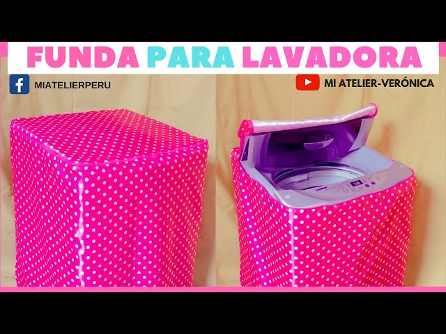 COMO HACER UNA FUNDA PARA LAVADORA (TUTORIAL) 