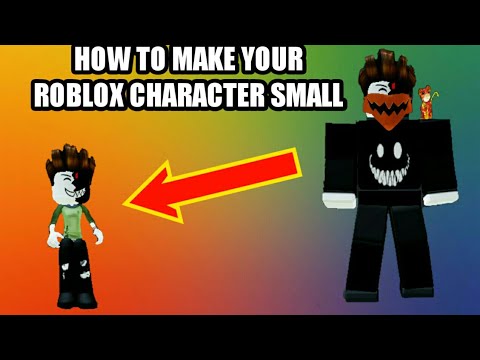 How To Make Your Roblox Character Small Mobile Youtube - how to make your roblox character short