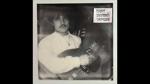 Deny, Defend, Depose