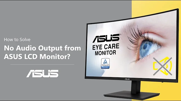 How to Solve No Audio Output from ASUS LCD Monitor?  | ASUS SUPPORT