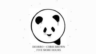 DEORRO + CHRIS BROWN - FIVE MORE HOURS