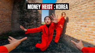 Money Heist Korea Escape From Magic Of Love Vs Angry Girlfriend 14 Epic Parkour Chase