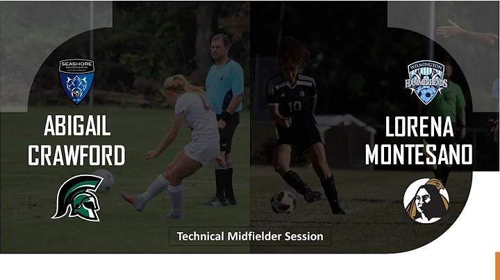 Abigail Crawford & Lorena Montesano - Midfielder S...