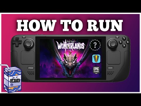How To Run Tiny Tina's Wonderlands On The Steam Deck (Through Heroic Games Launcher)