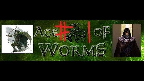 Age of Worms - D&D Campaign - Episode 1 - Don