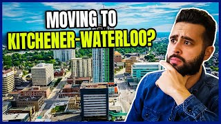 10 Things YOU NEED to KNOW before MOVING to KITCHENER-WATERLOO