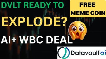 DVLT ST0CK READY TO EXPLODE? AI + WBC DEAL  & MEME COIN CATALYST - DVLT STOCK