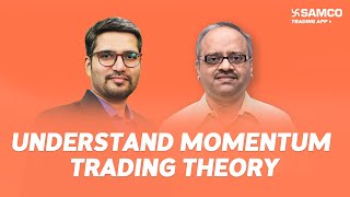 Understand Momentum Trading Theory | Dows Theory | Episode 153