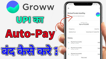 Groww UPI Autopay Cancel | Groww UPI Autopay Band Kaise Kare | SIP Mandate Remove Guide