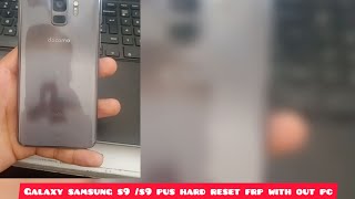 Samsung Galaxy S9 Hard Reset (Frp Bypass) (docomo) screenshot 2