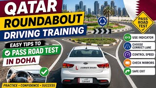 Qatar Roundabout Driving Training | Easy Tips to Pass Road Test in Doha