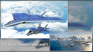 US has Revealed a Concept for New Futured Stealthy Tanker Aircraft