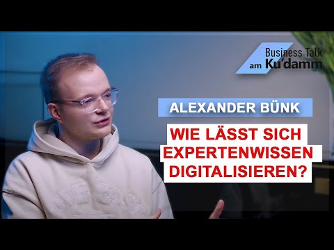 Wie lässt sich Expertenwissen digitalisieren? Alexander Bünk (AFM Media GmbH)