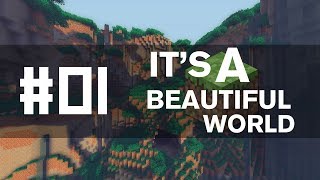 It's A Beautiful World | Episode 1 - My Own Modpack!