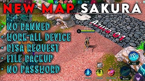 New!!!! Update Map Sakura Mobile Legends!!! + FILE BACKUP!!!!!