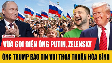 Tiêu điểm quốc tế 16/12: Vừa gọi điện ông Putin, Zelensky, ông Trump báo tin vui thỏa thuận hòa bình
