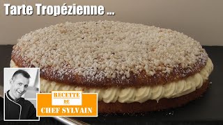 Tropézienne pie - Recipe by Chef Sylvain