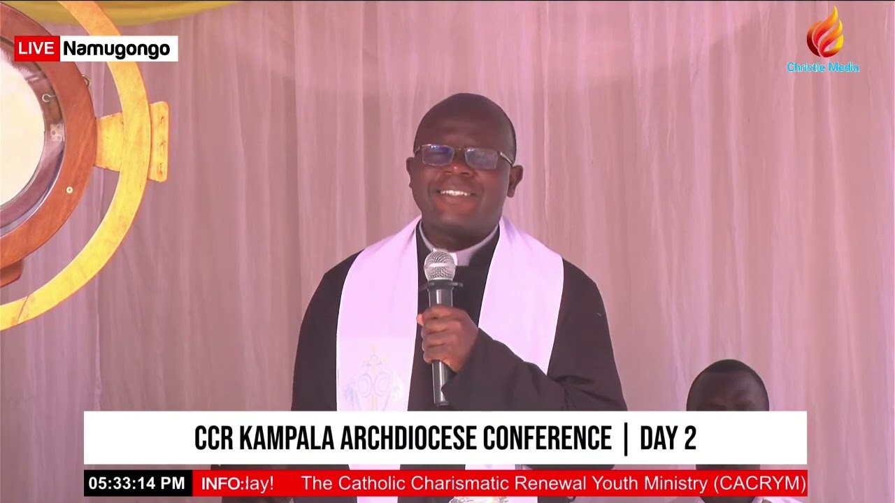 DAY 2 CCR KAMPALA ARCHDIOCESE JANUARY CONFERENCE - REV. FR. RONALD KYAMBADDE