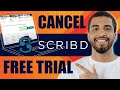 Cancel Scribd Free Trial in 2025 Easily