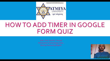 How to Set Time Limit for Google Forms to conduct online assessment|Timify.me