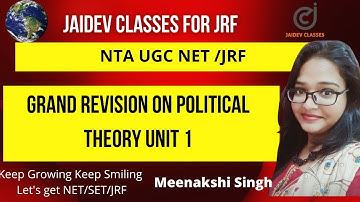 NTA UGC NET I Grand Revision on Political Theory UNIT 1 I Political Science I Meenakshi Singh