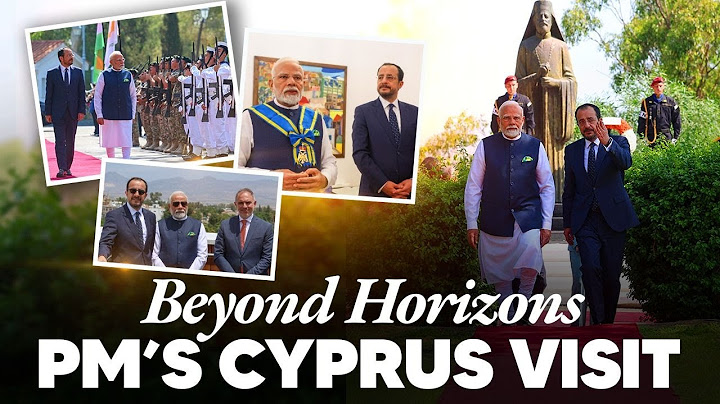 India - Cyprus rewrite their historic ties with PM Modi’s visit