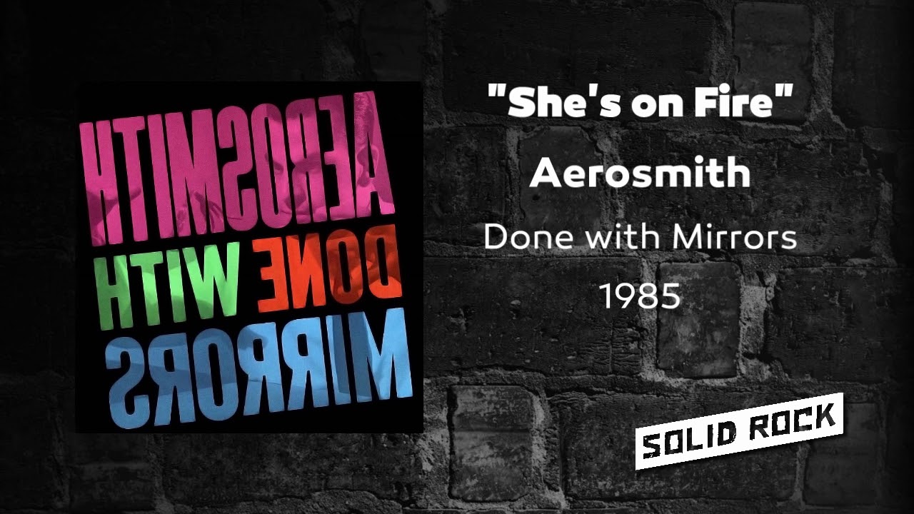 Aerosmith - She's on Fire