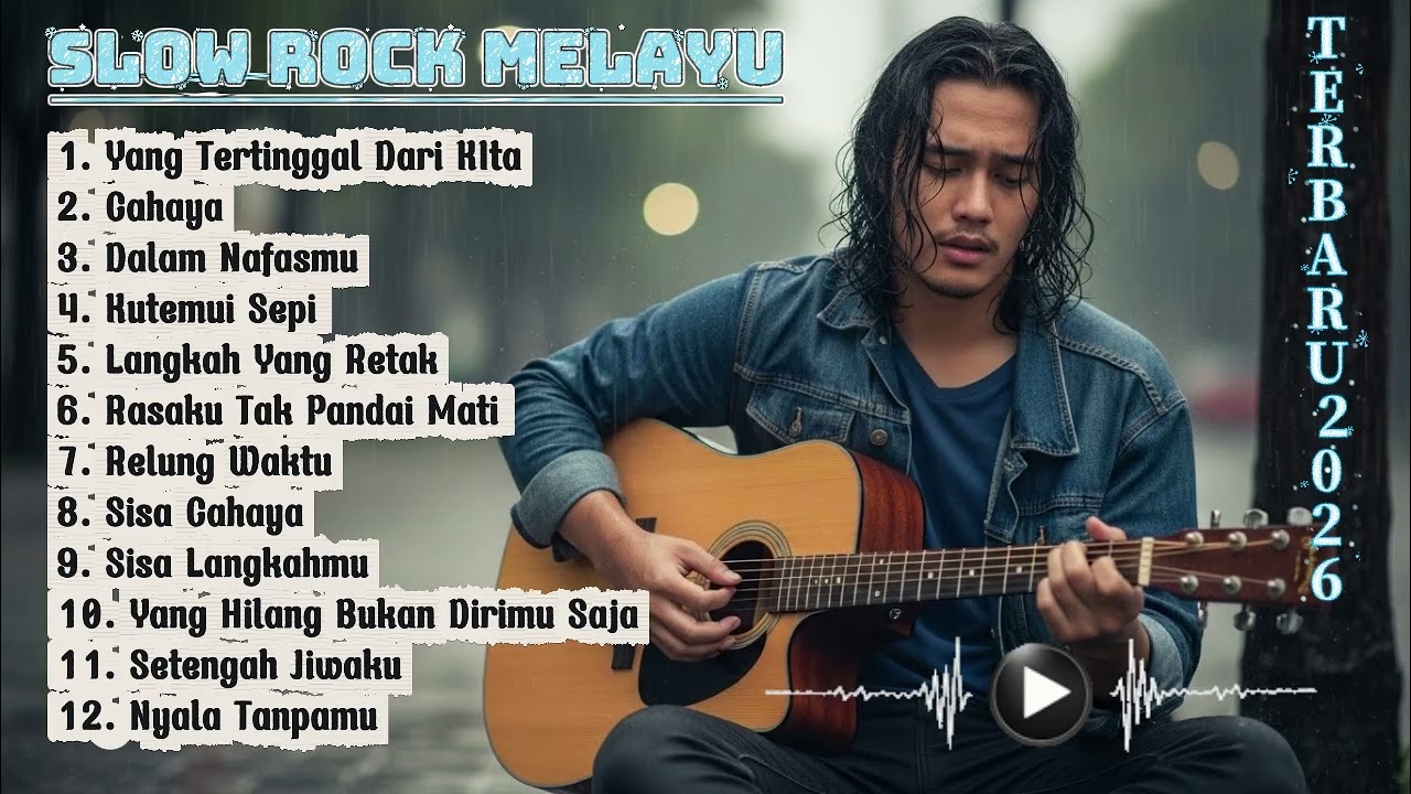 SLOW ROCK MELAYU PALING ENAK DIDENGAR🎸🎶|TOP HITS MELAYU TERBARU 2026✨