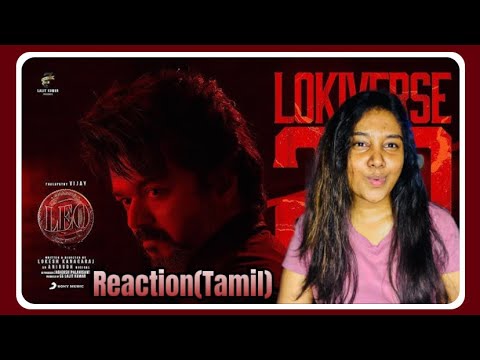 Leo-Lokiverse 2.0 theme Video REACTION🔥| Tamil| Thalapathy Vijay| Lokesh kangaraj| Anirudh