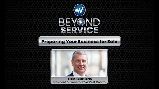 Beyond Service: Preparing Your Business For Sale (S2, E2)