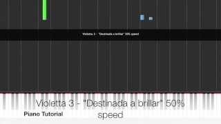 Violetta 3 - "Destinada a brillar" 50% speed Tutorial