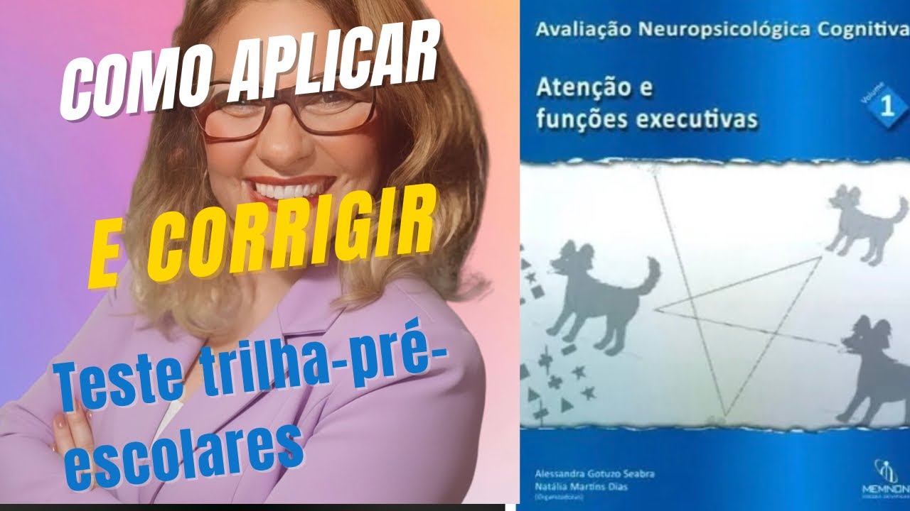 APLICAÇÃO E CORREÇÃO TESTE DE TRILHAS PRÉ_ ESCOLARES