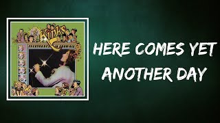 The Kinks -  Here Comes Yet Another Day (Lyrics)