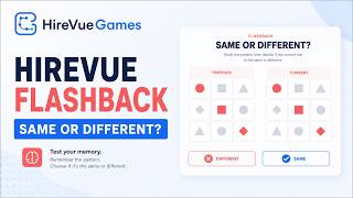 How the HireVue Flashback Game Works Examples Practice