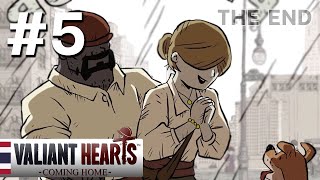 Valiant Hearts: Coming Home #5 | จบแล้ว ไม่ได้กลับบ้าน...The End