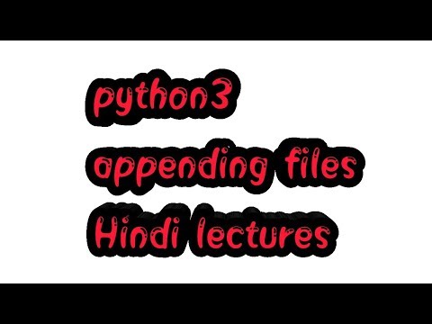 python3 programming language:appending file||python tutorials in hindi