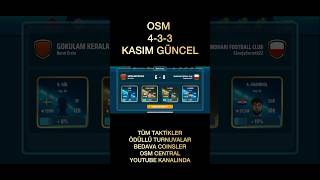OSM 2024 KASIM GÜNCEL 433 KAZANAN TAKTİK ! ONLİNE SOCCER MANAGER NEW TACTIC