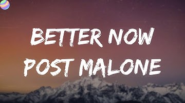 Thumbnail of Post Malone - Better Now (Lyrics)