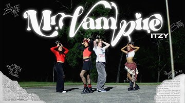 [K-POP IN PUBLIC] ITZY (있지) - ‘MR. VAMPIRE’ | TRICKSHOT DANCE CREW