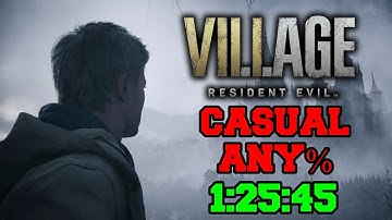 Resident Evil Village Casual Any% Speedrun 1:25:45 (World Record)