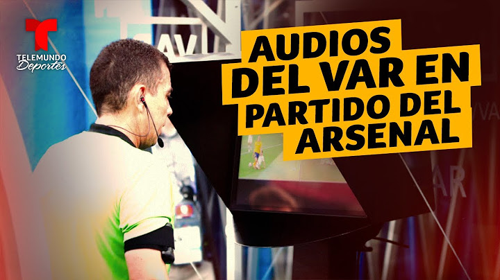 Revelan audios del VAR sobre el penal que no cobraron contra el Arsenal | Telemundo Deportes
