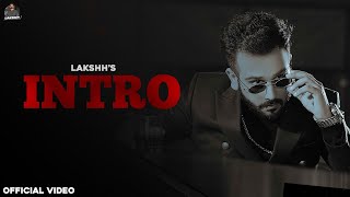 Lakshh - Intro (Official Video) Wazir Patar